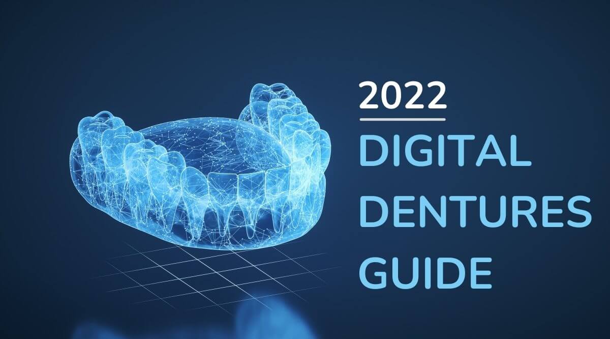 What Are Digital Dentures & How They Work